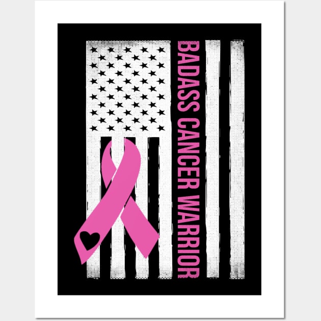 BadAss Breast Cancer Warrior USA Flag Breast Cancer Awareness Month Wall Art by nadinecarolin71415